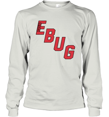 EBUG Emergency Back Up Goalie Long Sleeve T-Shirt - kambletee