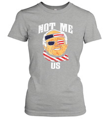 Not Me US Bernie Sanders 2020 for President Women's T-Shirt - kambletee
