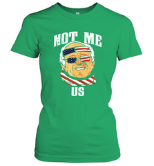 Not Me US Bernie Sanders 2020 for President Women's T-Shirt - kambletee